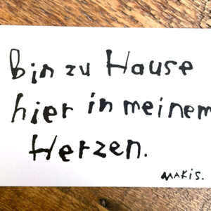 Poesie Card: Bin zu Hause